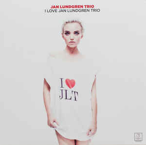 JAN LUNDGREN - I Love JLT cover 