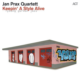 JAN PRAX - Keepin' A Style Alive cover 