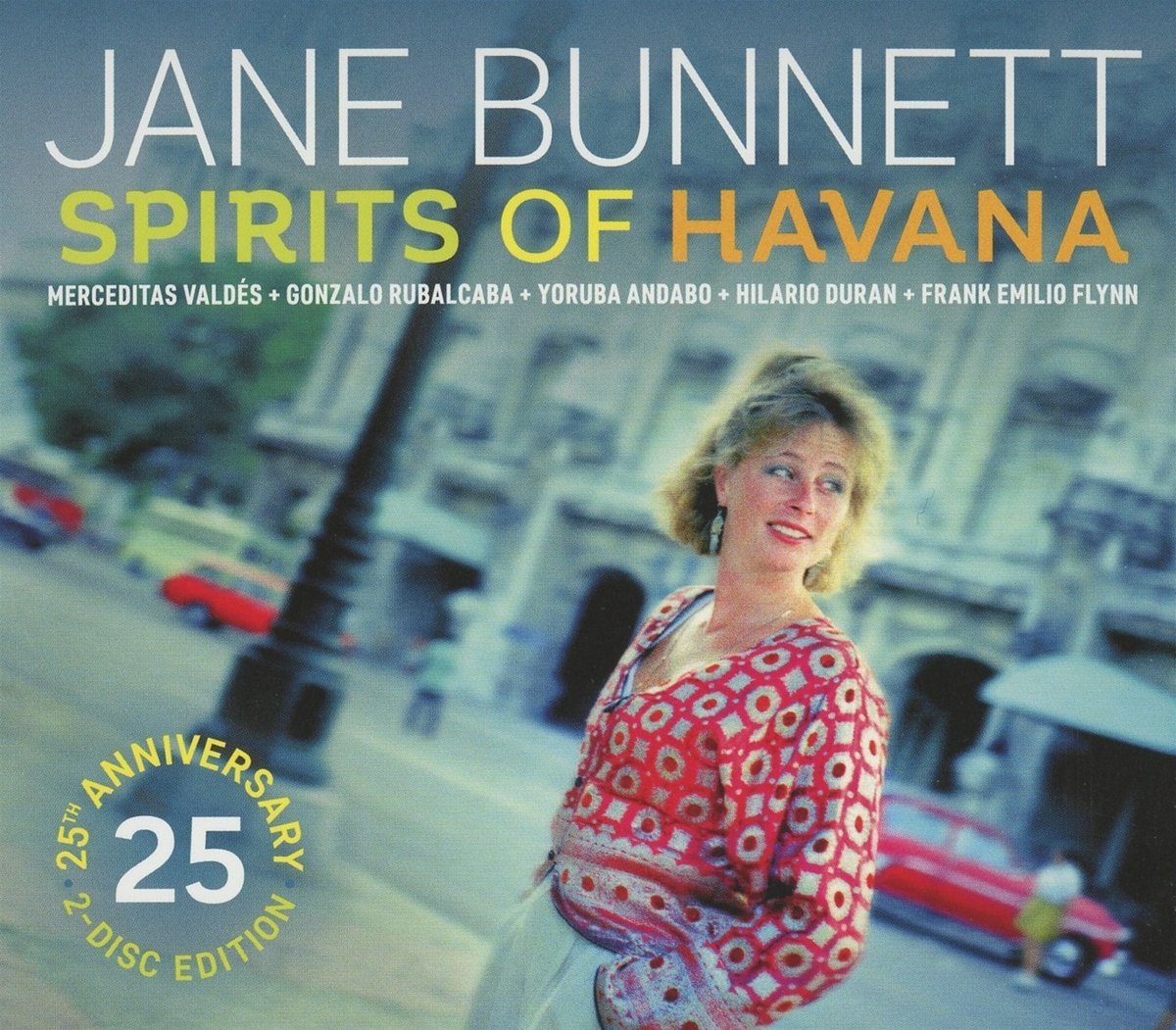 JANE BUNNETT - Spirits of Havana/Chamalongo 25th Anniversay Deluxe Edition cover 