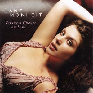 JANE MONHEIT - Taking a Chance on Love cover 
