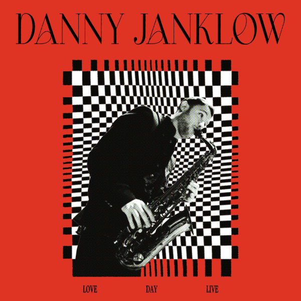 DANNY JANKLOW - Love Day Live cover 