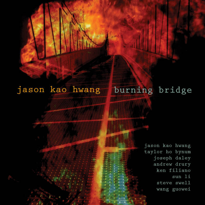 JASON KAO HWANG - Burning Bridge cover 