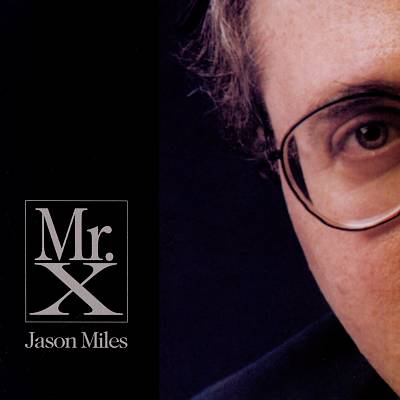 JASON MILES - Mr. X cover 
