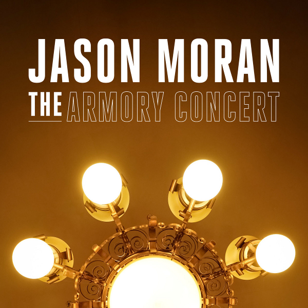 JASON MORAN - The Armory Concert cover 