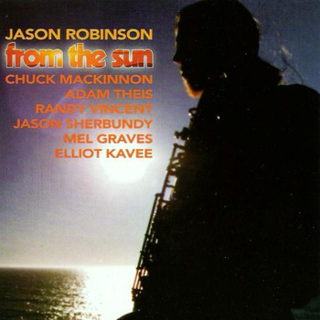 JASON ROBINSON - From the Sun cover 