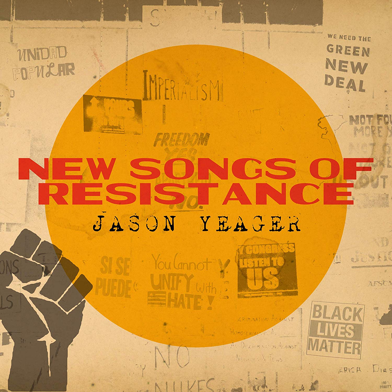 JASON YEAGER - New Songs Of Resistance cover 