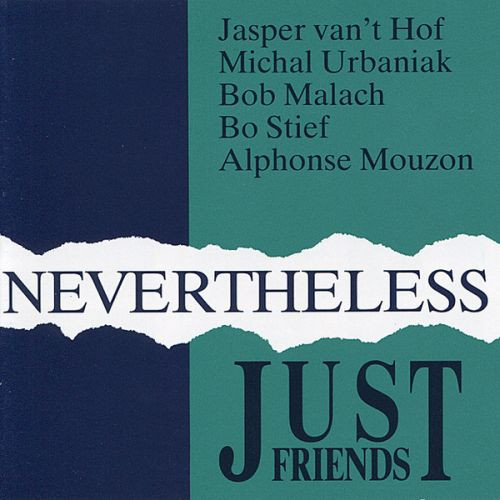 JASPER VAN 'T HOF - Just Friends : Nevertheless cover 