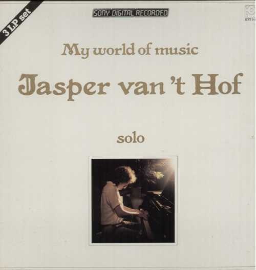 JASPER VAN 'T HOF - My World Of Music - Solo cover 