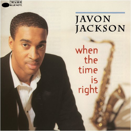 JAVON JACKSON - When The Time Is Right cover 