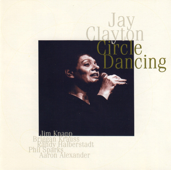 JAY CLAYTON - Circle Dancing cover 