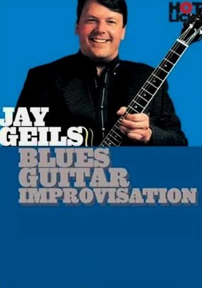 JAY GEILS (JOHN GEILS JR) - Jay Geils: Blues Guitar Improvisation DVD cover 