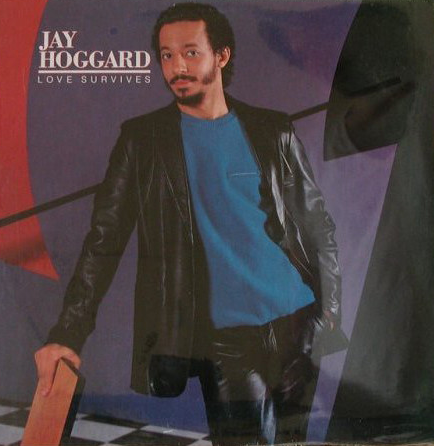 JAY HOGGARD - Love Survives cover 