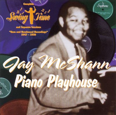 JAY MCSHANN - Piano Playhouse cover 
