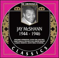 JAY MCSHANN - The Chronological Classics: Jay McShann 1944-1946 cover 