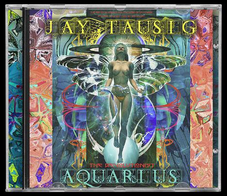 JAY TAUSIG - Aquarius: The Revolutionist cover 