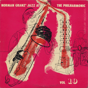 JAZZ AT THE PHILHARMONIC - Norman Granz' Jazz at the Philharmonic, Vol. 10 cover 