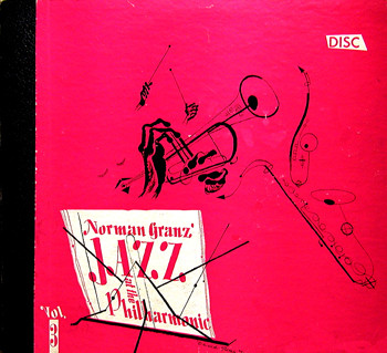 JAZZ AT THE PHILHARMONIC - Norman Granz' Jazz at the Philharmonic, Vol. 3 cover 