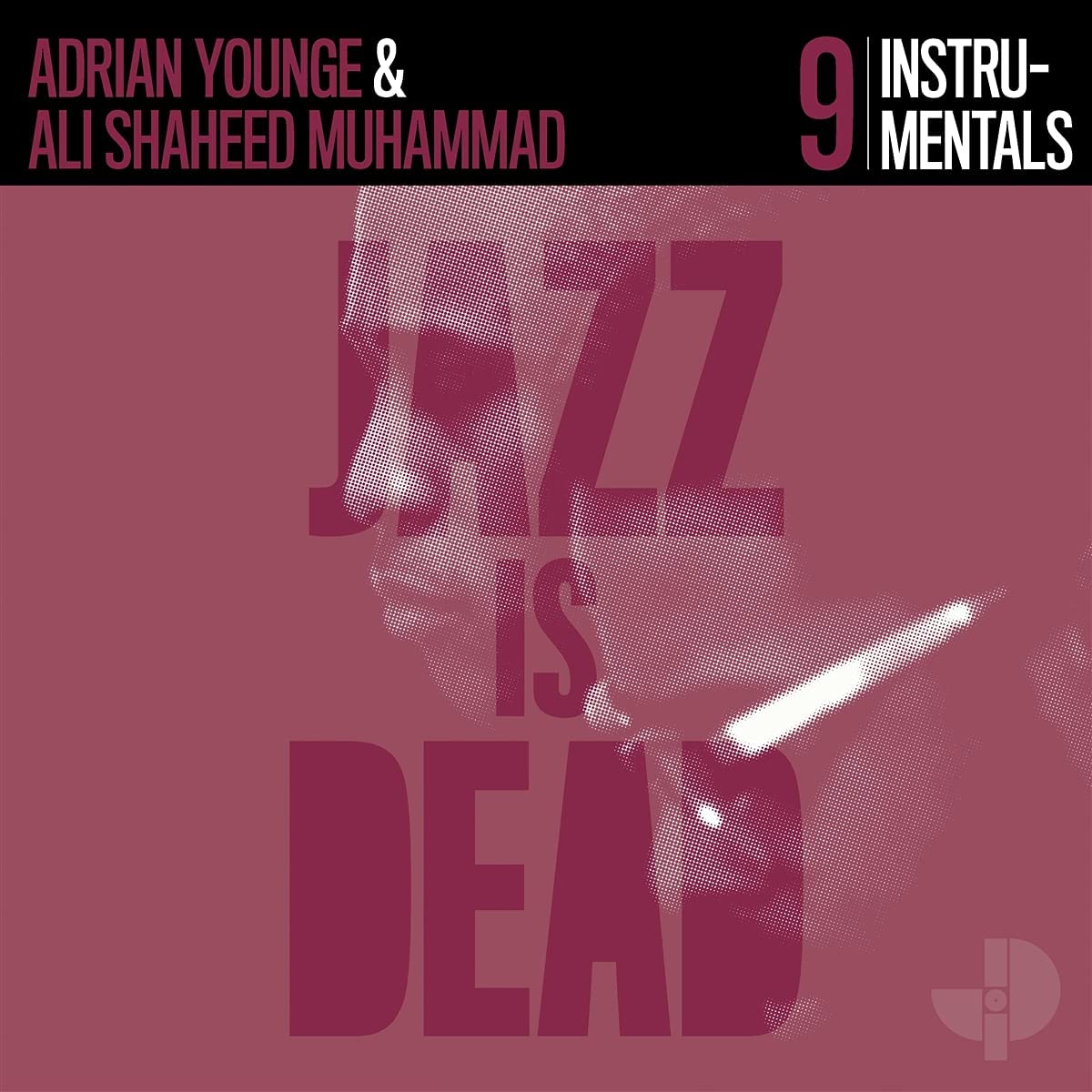 JAZZ IS DEAD (YOUNGE &amp; MUHAMMAD) - Instrumentals JID009 cover 