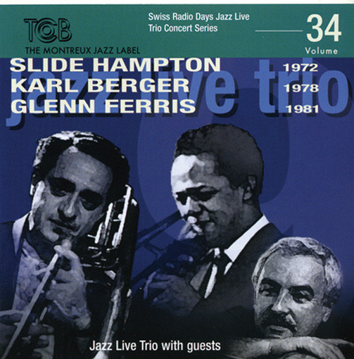 KLAUS KOENIG ‎/ JAZZ LIVE TRIO - Jazz Live Trio With Slide Hampton, Karl Berger, Glenn Ferris : Jazz Live Trio With Guests cover 
