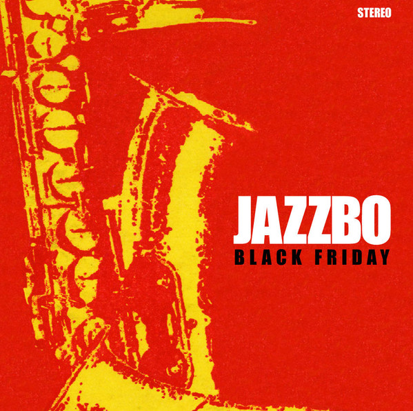 JAZZBO - Black Friday cover 