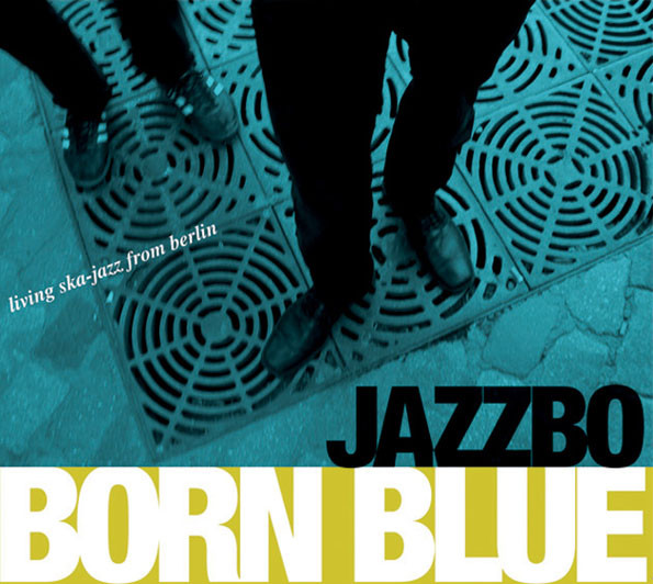 JAZZBO - Born Blue cover 