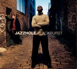 JAZZHOLE - Blackburst cover 