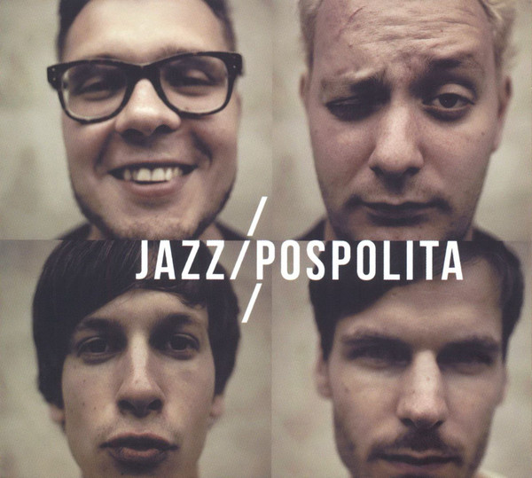 JAZZPOSPOLITA - RePolished Jazz cover 