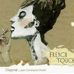 JEAN-CHRISTOPHE CHOLET - Diagonal : French Touch cover 