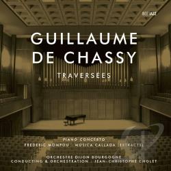 JEAN-CHRISTOPHE CHOLET - Guillaume De Chassy: Traversees cover 
