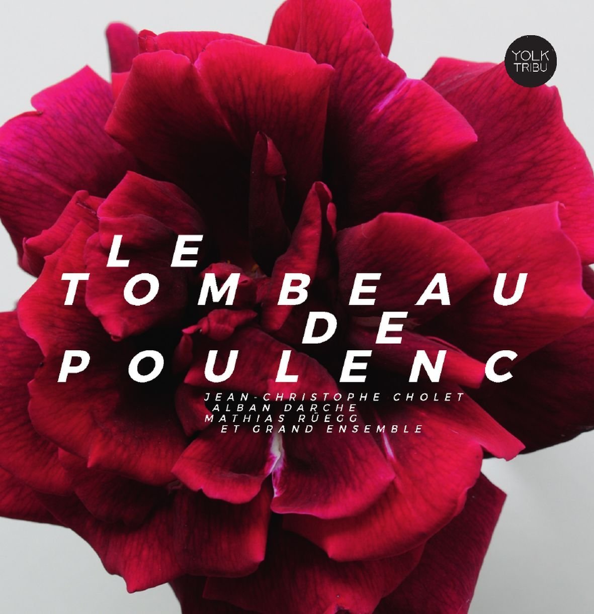 JEAN-CHRISTOPHE CHOLET - Le Tombeau de Poulenc cover 