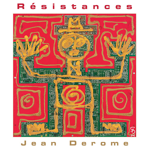 JEAN DEROME - Résistances cover 