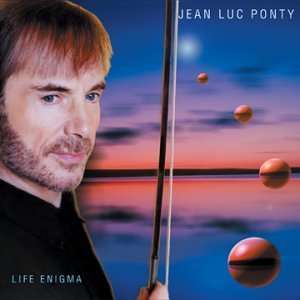 JEAN-LUC PONTY - Life Enigma cover 