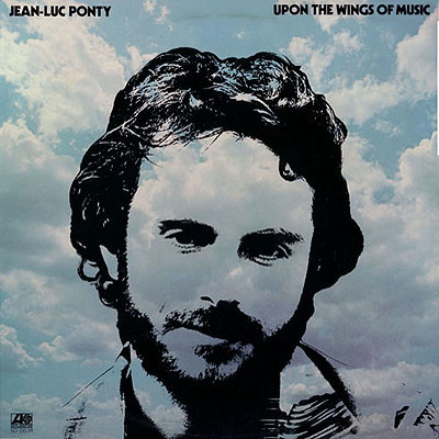 JEAN-LUC PONTY - Upon the Wings of Music cover 