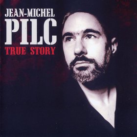 JEAN-MICHEL PILC - True Story cover 