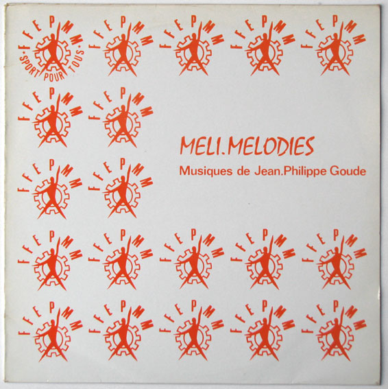 JEAN-PHILIPPE GOUDE - Meli-Melodies cover 