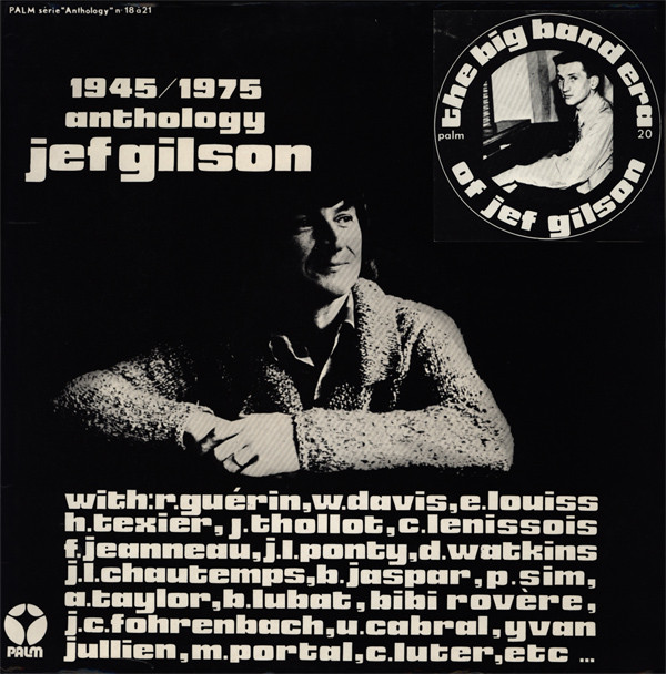 JEF GILSON - Anthology Jef Gilson 1945/1975 : The Big Band Era cover 