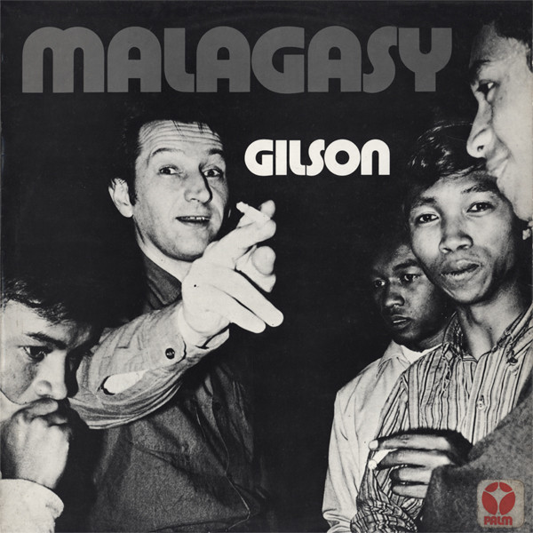 JEF GILSON - Malagasy / Gilson : Malagasy cover 