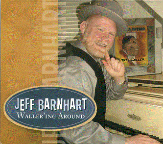 JEFF BARNHART - Waller'ing Around cover 