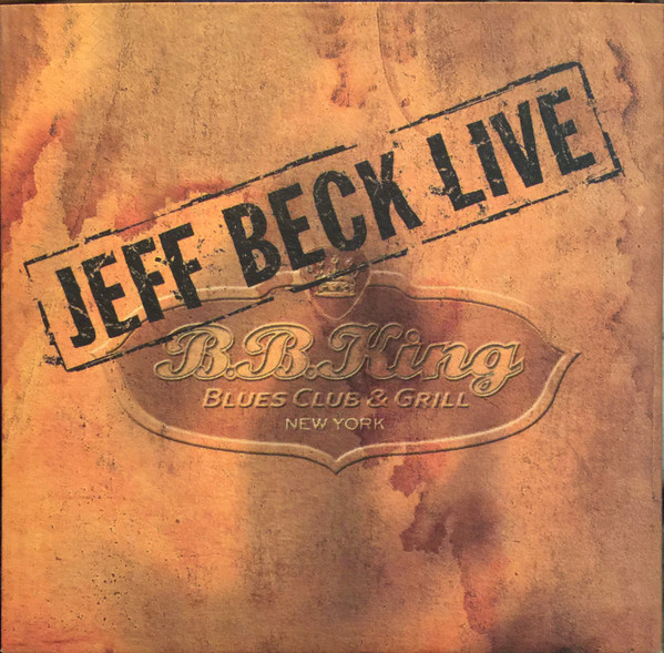 JEFF BECK - Live at B.B. King Blues Club and Grill September 10, 2003 cover 