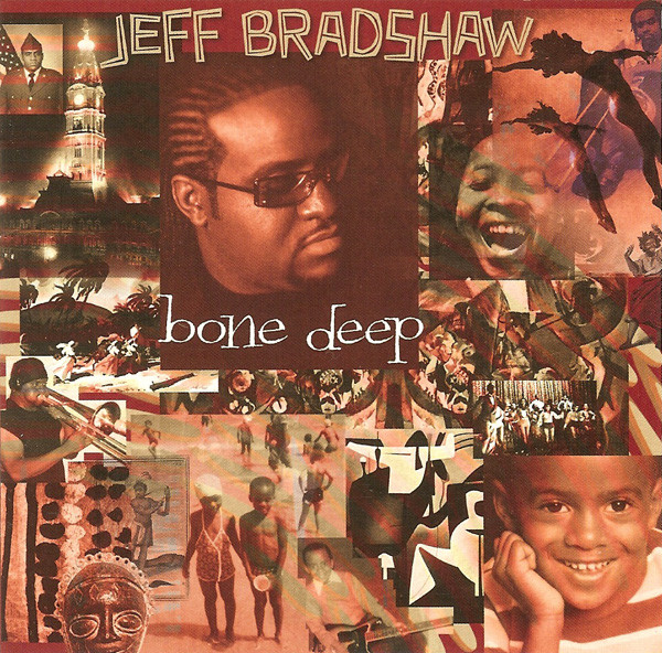 JEFF BRADSHAW - Bone Deep cover 