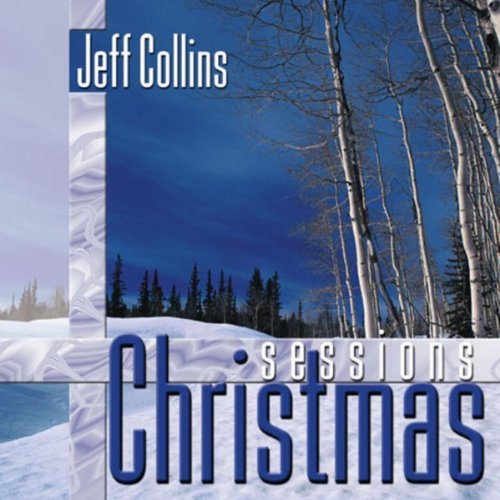 JEFF COLLINS - Christmas Sessions cover 