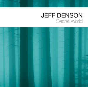 JEFF DENSON - Secret World cover 