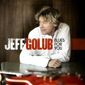 JEFF GOLUB - Blues for You cover 