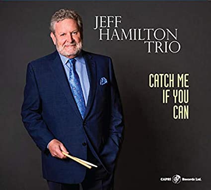 JEFF HAMILTON - Catch Me If You Can cover 