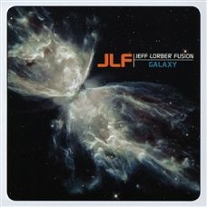JEFF LORBER - Jeff Lorber Fusion : Galaxy cover 