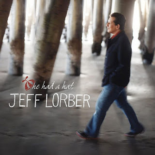 JEFF LORBER - He Had a Hat cover 