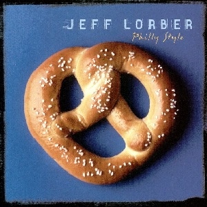 JEFF LORBER - Philly Style cover 