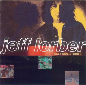 JEFF LORBER - West Side Stories cover 