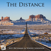 JEFF RICHMAN - Jeff Richman & Wayne Johnson :  The Distance cover 