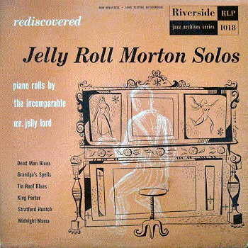 JELLY ROLL MORTON - Solos cover 